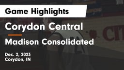 Corydon Central  vs Madison Consolidated  Game Highlights - Dec. 2, 2023