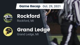 Recap: Rockford  vs. Grand Ledge  2021