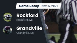 Recap: Rockford  vs. Grandville  2021