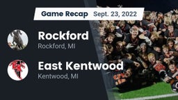 Recap: Rockford  vs. East Kentwood  2022