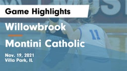 Willowbrook  vs Montini Catholic  Game Highlights - Nov. 19, 2021