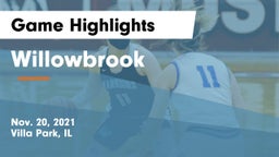 Willowbrook  Game Highlights - Nov. 20, 2021