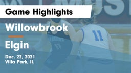 Willowbrook  vs Elgin  Game Highlights - Dec. 22, 2021