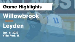 Willowbrook  vs Leyden Game Highlights - Jan. 8, 2022