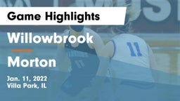 Willowbrook  vs Morton  Game Highlights - Jan. 11, 2022