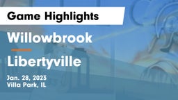 Willowbrook  vs Libertyville  Game Highlights - Jan. 28, 2023