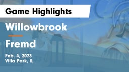 Willowbrook  vs Fremd  Game Highlights - Feb. 4, 2023