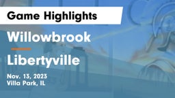 Willowbrook  vs Libertyville  Game Highlights - Nov. 13, 2023