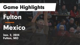 Fulton  vs Mexico  Game Highlights - Jan. 2, 2024