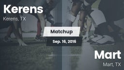 Matchup: Kerens  vs. Mart  2016