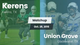 Matchup: Kerens  vs. Union Grove  2016