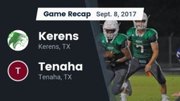 Recap: Kerens  vs. Tenaha  2017