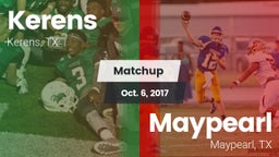 Matchup: Kerens  vs. Maypearl  2017