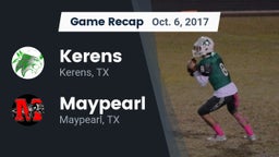 Recap: Kerens  vs. Maypearl  2017