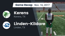 Recap: Kerens  vs. Linden-Kildare  2017