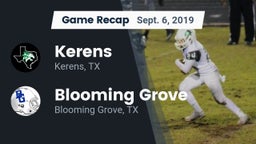 Recap: Kerens  vs. Blooming Grove  2019