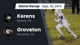 Recap: Kerens  vs. Groveton  2019