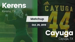 Matchup: Kerens  vs. Cayuga  2019