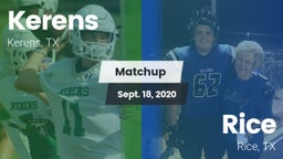 Matchup: Kerens  vs. Rice  2020