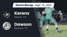 Recap: Kerens  vs. Dawson  2022