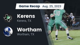 Recap: Kerens  vs. Wortham  2023