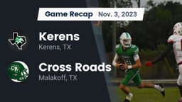 Recap: Kerens  vs. Cross Roads  2023