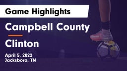Campbell County  vs Clinton Game Highlights - April 5, 2022