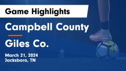Campbell County  vs Giles Co.  Game Highlights - March 21, 2024