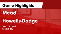 Mead  vs Howells-Dodge  Game Highlights - Jan. 14, 2023