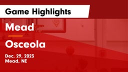 Mead  vs Osceola  Game Highlights - Dec. 29, 2023