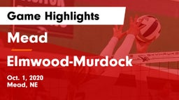 Mead  vs Elmwood-Murdock  Game Highlights - Oct. 1, 2020