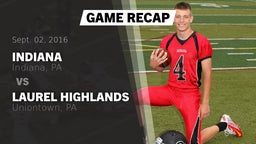 Recap: Indiana  vs. Laurel Highlands  2016