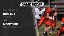 Recap: Indiana  vs. Montour  2016