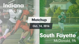 Matchup: Indiana  vs. South Fayette  2016