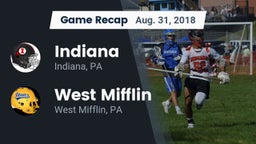 Recap: Indiana  vs. West Mifflin  2018