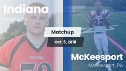 Matchup: Indiana  vs. McKeesport  2018