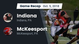 Recap: Indiana  vs. McKeesport  2018