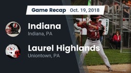 Recap: Indiana  vs. Laurel Highlands  2018