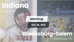 Matchup: Indiana  vs. Greensburg-Salem  2019