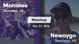 Matchup: Manistee  vs. Newaygo  2016