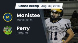 Recap: Manistee  vs. Perry  2018