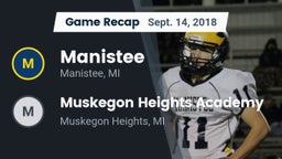 Recap: Manistee  vs. Muskegon Heights Academy 2018