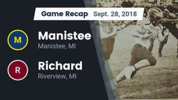 Recap: Manistee  vs. Richard  2018