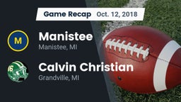 Recap: Manistee  vs. Calvin Christian  2018