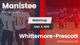 Matchup: Manistee  vs. Whittemore-Prescott  2019