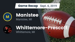 Recap: Manistee  vs. Whittemore-Prescott  2019