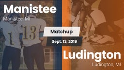 Matchup: Manistee  vs. Ludington  2019
