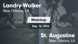 Matchup: Landry-Walker HS vs. St. Augustine  2016