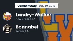 Recap:  Landry-Walker  vs. Bonnabel  2017