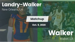 Matchup: Landry-Walker HS vs. Walker  2020